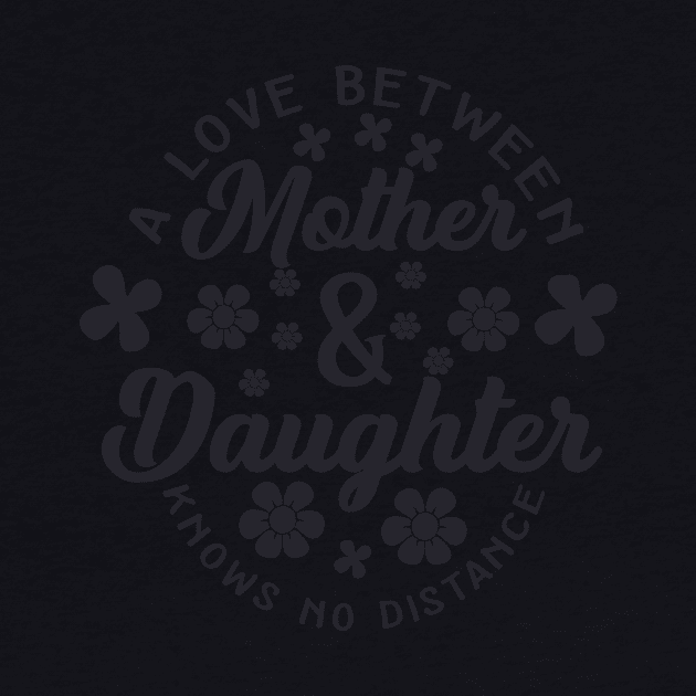 A Love Between Mother & Daughter Knows No Distance - Black Mothers Day Gift by PurefireDesigns